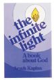 The Infinite Light: A book about God